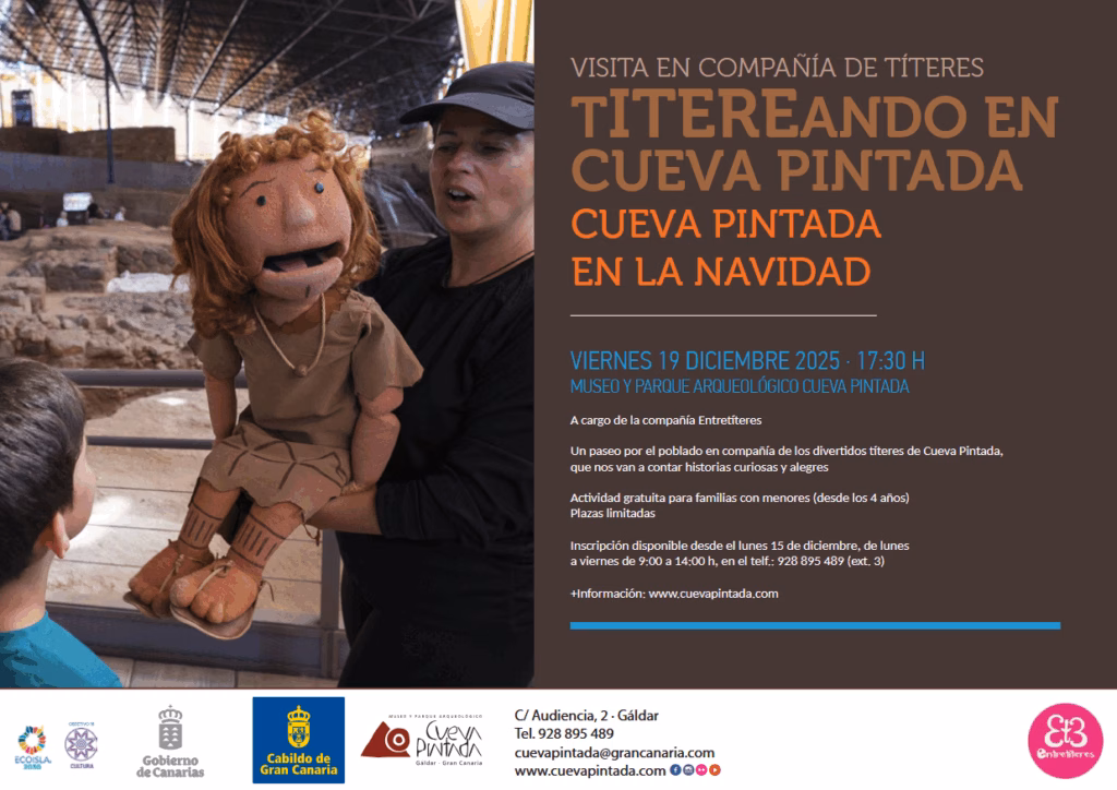 Visita guiada con títeres para público infantil y familiar "Titereando en Cueva Pintada" en la Navidad en el Museo Cueva Pintada de Gáldar, Gran Canaria.