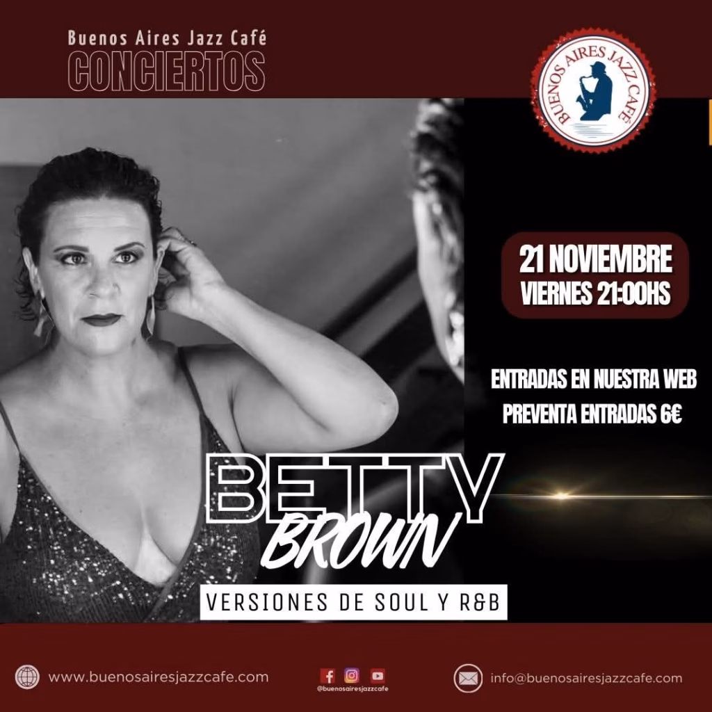 Concierto Baires – Betty Brown con “Dival del Soul” en Buenos Aires Jazz Café, Las Palmas de Gran Canaria.