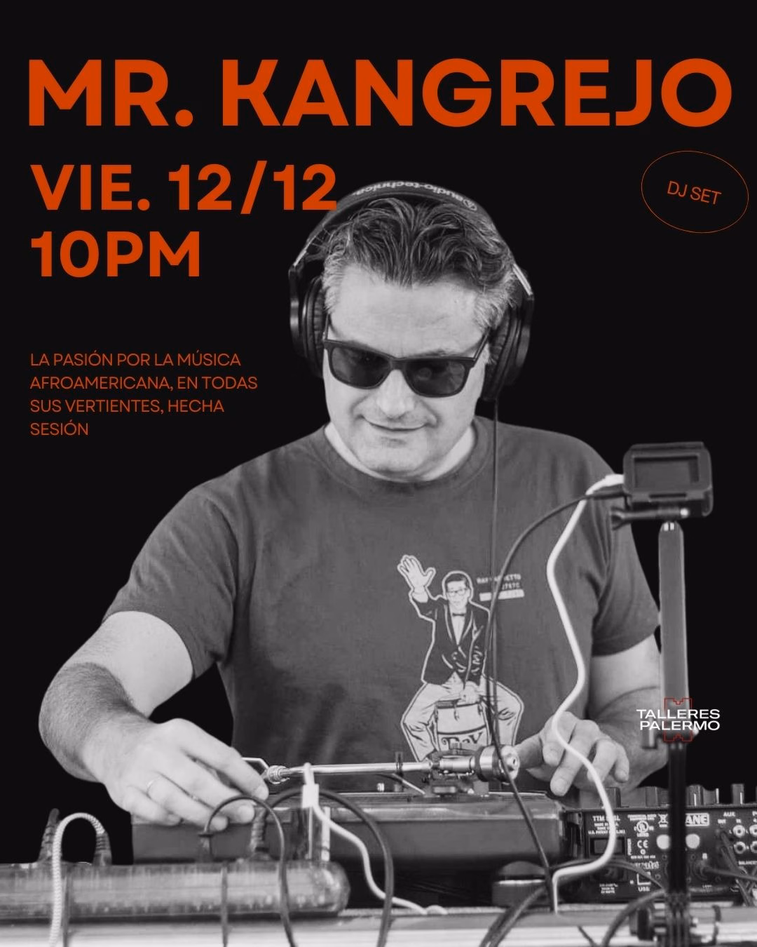 Fiesta - Mr. Kangrejo Dj Set en Talleres Palermo, Las Palmas de Gran Canaria.