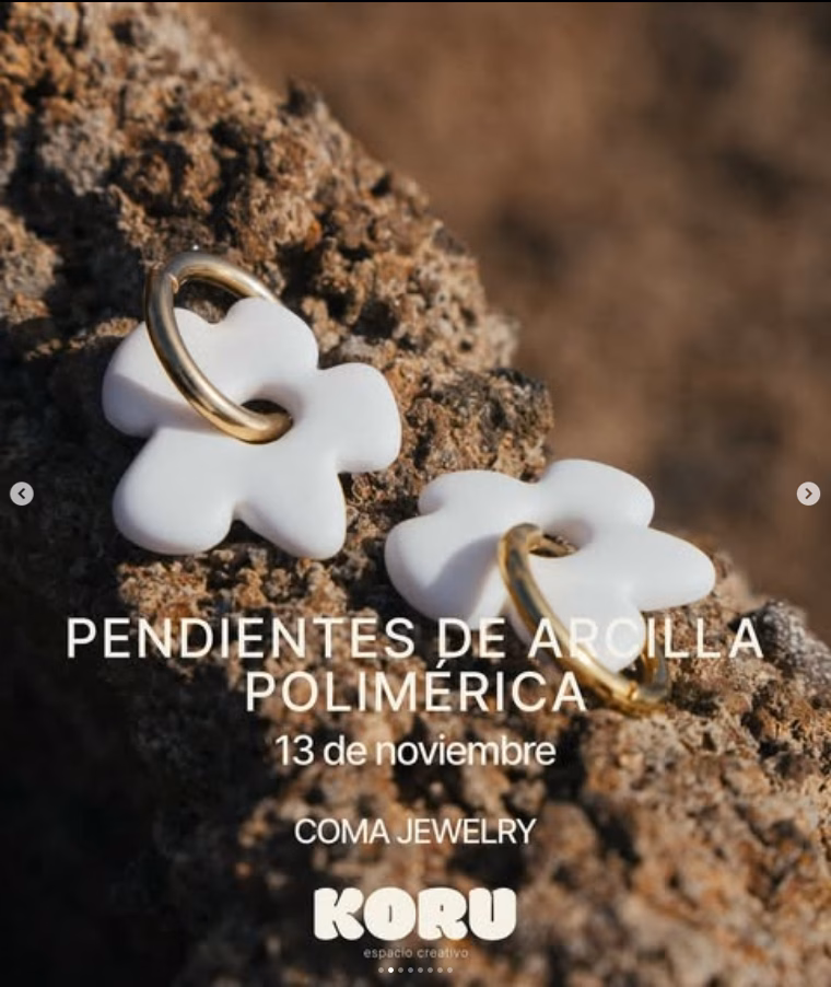 Taller de Pendientes de Arcilla polimérica con @comajewelry en Koru Espacio Creativo, Las Palmas de Gran Canaria.