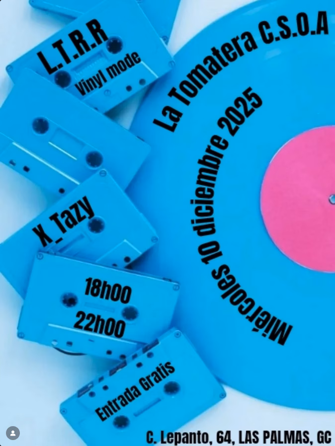 Fiesta - LTRR Vynil Mode en La Tomatera Centro Cultural, Las Palmas de Gran Canaria.