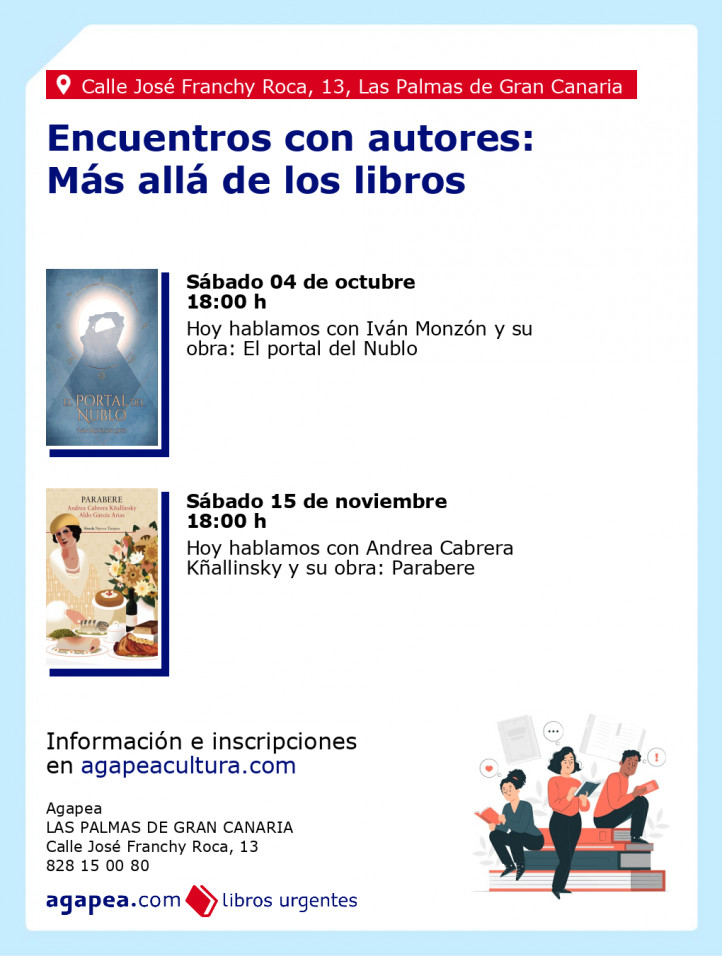 Literatura - Encuentro con autores: más allá de los libros en Librería Agapea Las Palmas, Gran Canaria.
