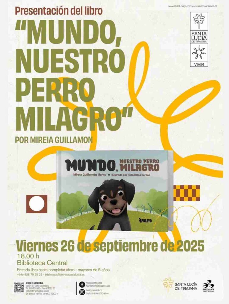 Presentación - Libro: "Mundo, nuestro perro milagro" de Mireia Guillamón Tierno en la Biblioteca Central de Santa Lucía, Gran Canaria.