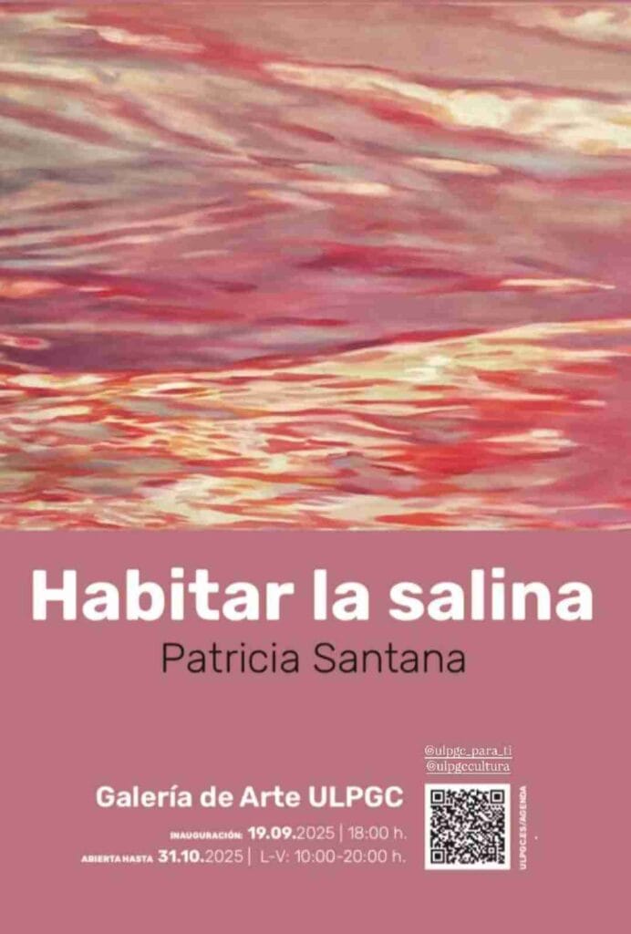 Inauguración de la Exposición "Habitar la salina" de Patricia Santana en la Galería de Arte de la ULPGC, Las Palmas de Gran Canaria.