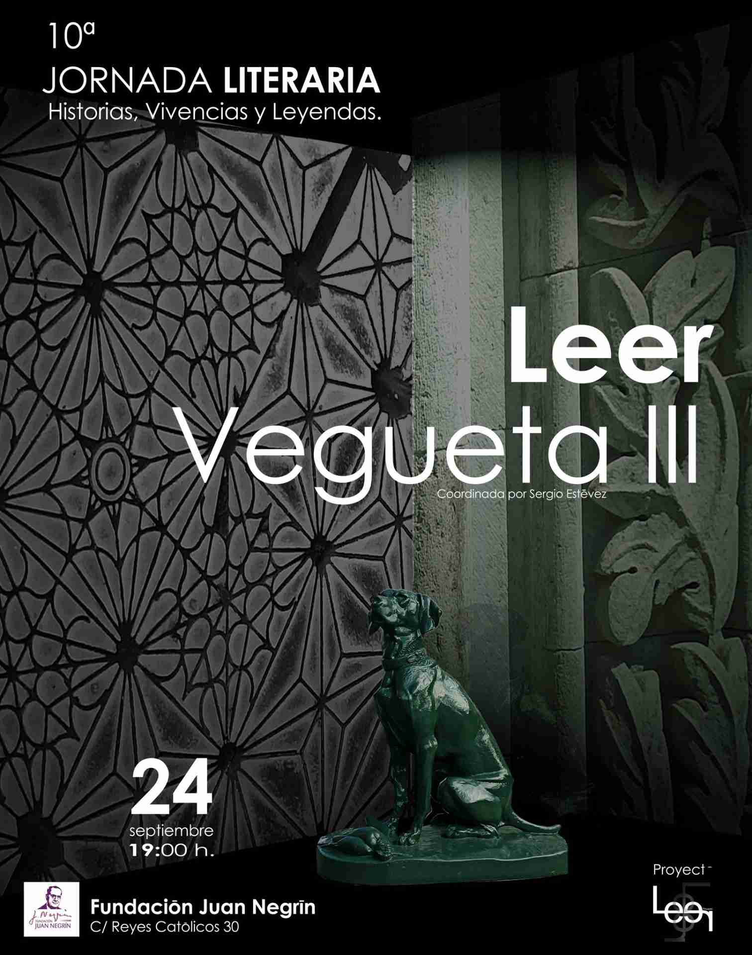 Jornada Literaria "Leer Vegueta III" en la Fundación Juan Negrín, Las Palmas de Gran Canaria.