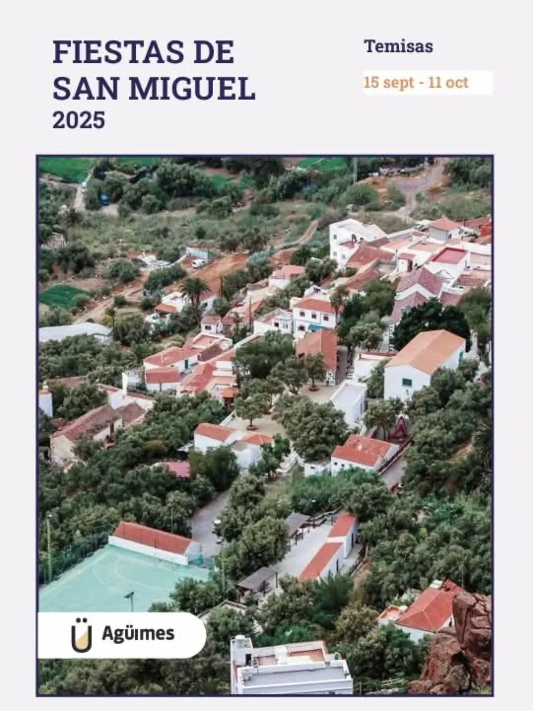 Programa de las Fiestas de San Miguel en Temisas, Agüimes, Gran Canaria