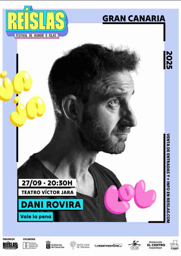 Humor - "Vale la Pena" con Dani Rovira en el Teatro Víctor Jara de Vecindario, Santa Lucía, Gran Canaria.