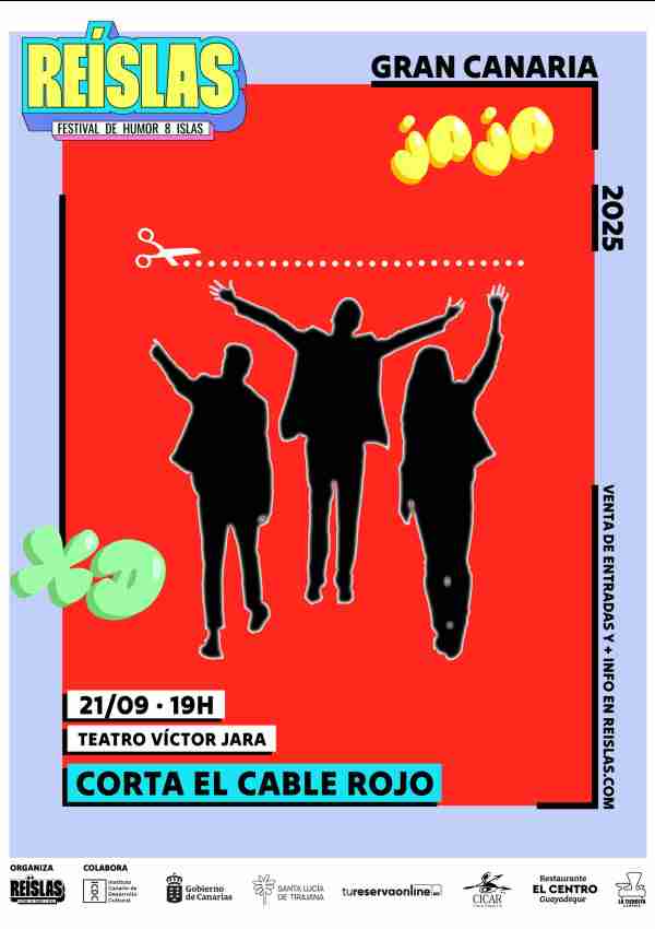 Humor - "Corta el cable rojo" en el Teatro Víctor Jara de Vecindario, Santa Lucía, Gran Canaria.