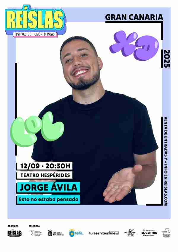 ESTO NO ESTABA PENSADO - JORGE ÁVILA en el Teatro Hespérides de Guía, Gran Canaria.