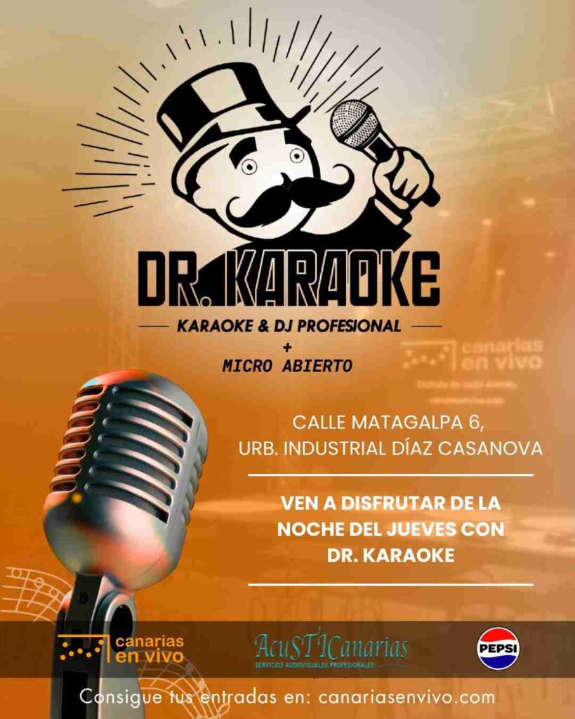 Música - Dr. Karaoke: Micro abierto + Karaoke & Dj profesional en la Sala Canarias en Vivo, Las Palmas de Gran Canaria.
