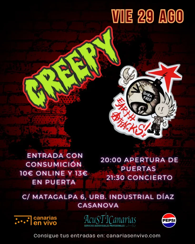 Concierto - Creepy + Earth Attacks!