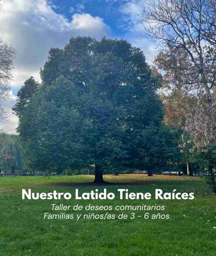Taller - Nuestro latido tiene raíces