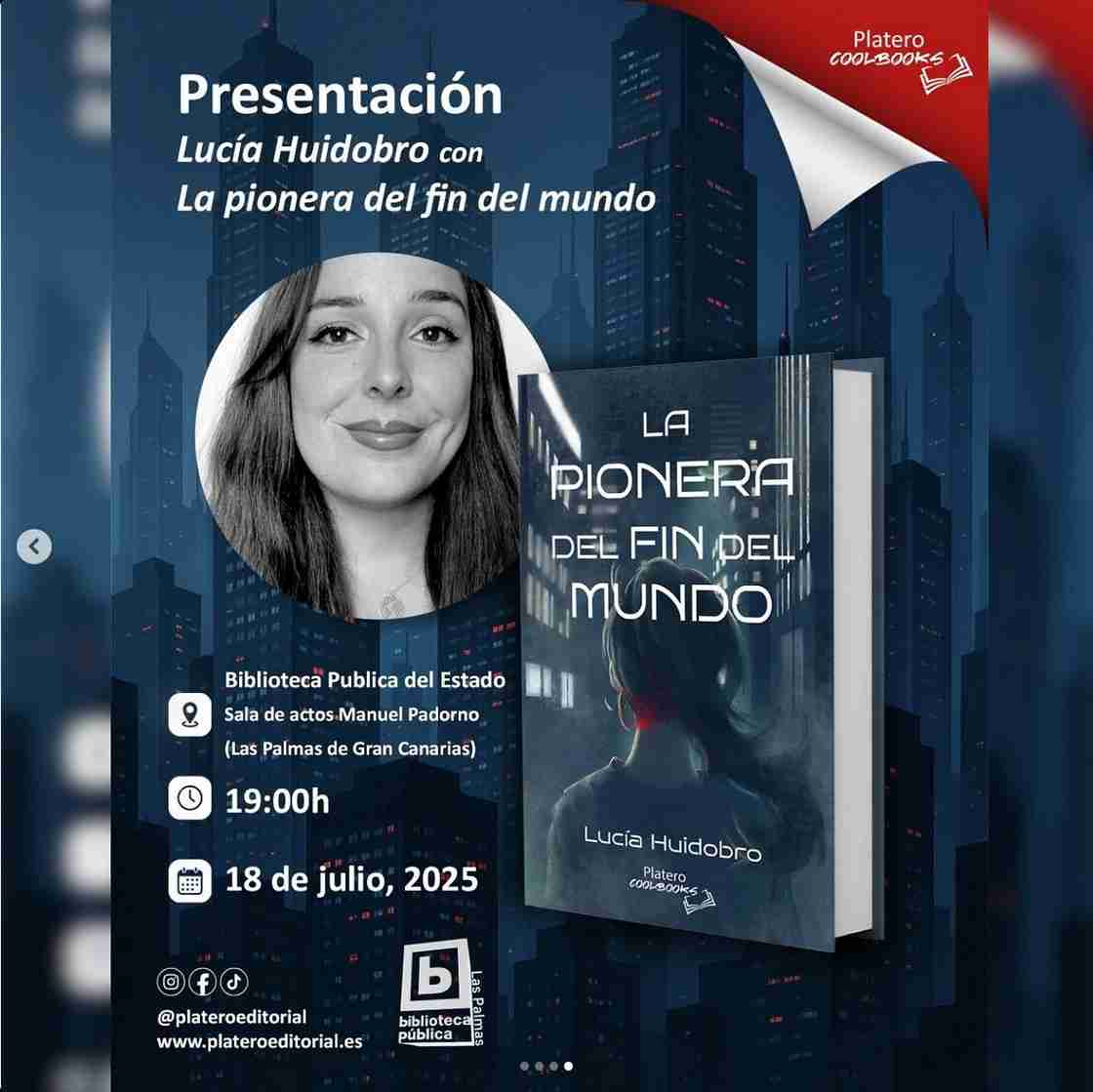 Presentación - Libro: La pionera del fin del mundo