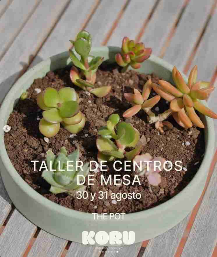 Taller - Centros de mesa