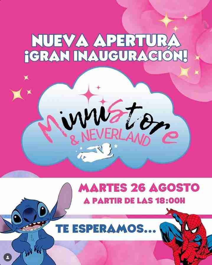 Infantil - Inauguración Minnistore & Neverland