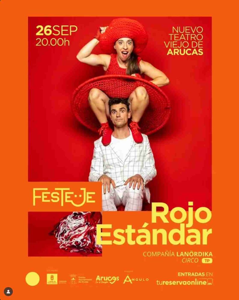 Obra de Teatro "Rojo estándar" del Festival Festeje en el Nuevo Teatro Viejo de Arucas, Gran Canaria.