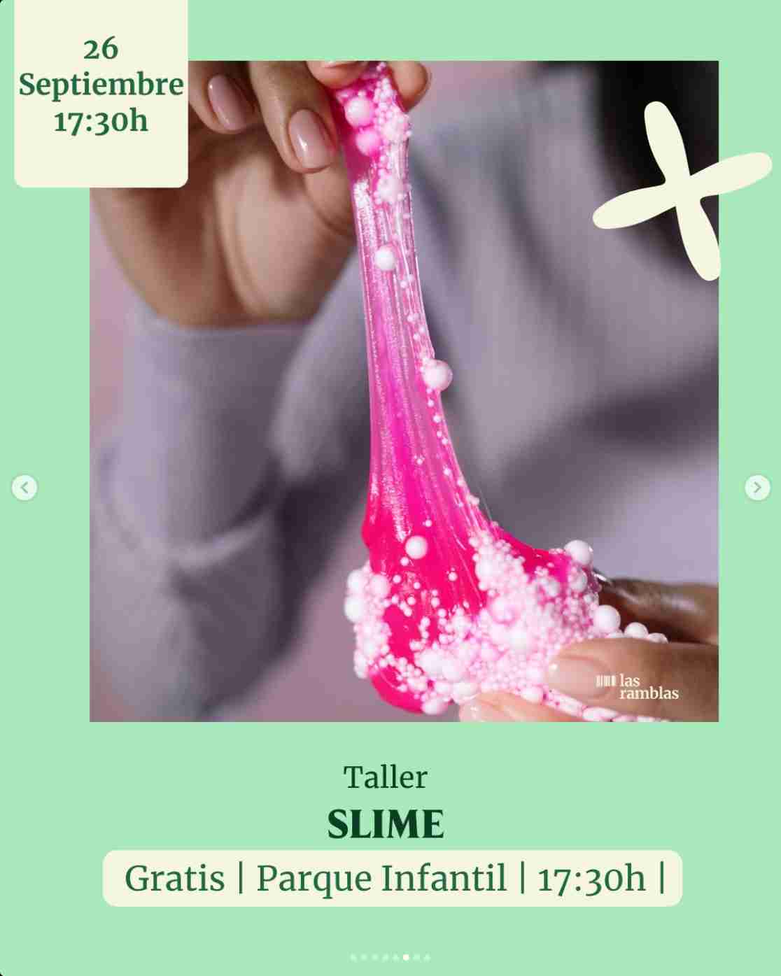 Taller infantil de Slime en Las Ramblas Centro, Plaza Parque infantil, Las Palmas de Gran Canaria.