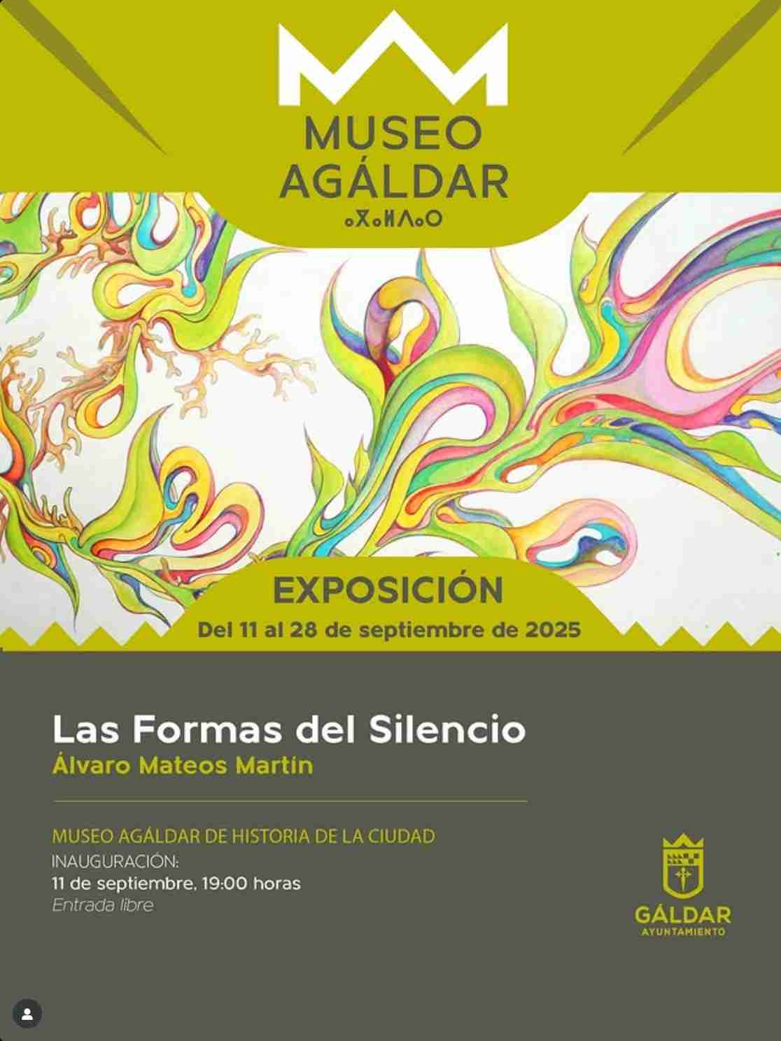 Inauguración de la Exposición "Las formas del silencio" de Álvaro Mateos Martín en el Museo Agáldar de Gáldar, Gran Canaria.