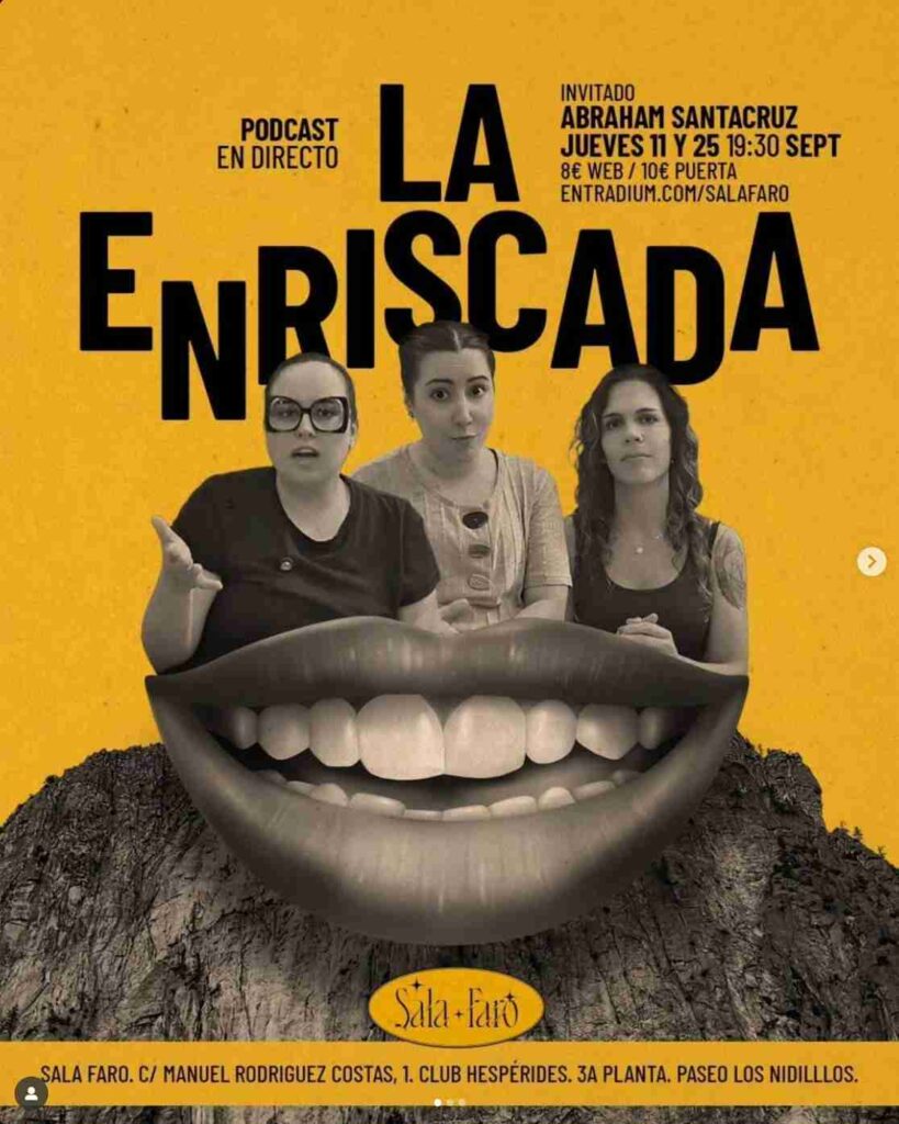 Grabación en directo del Podcast "La Enriscada" en Sala Faro, Las Palmas de Gran Canaria.