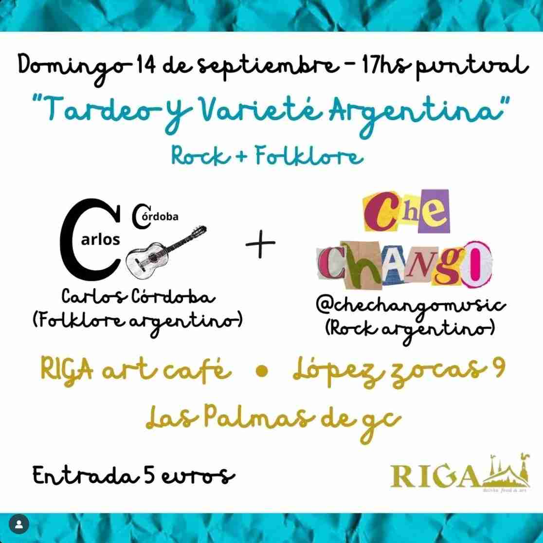 Música - Tardeo y Varieté Argentina, Rock y Folklore en RIGA Art Café, Las Palmas de Gran Canaria.