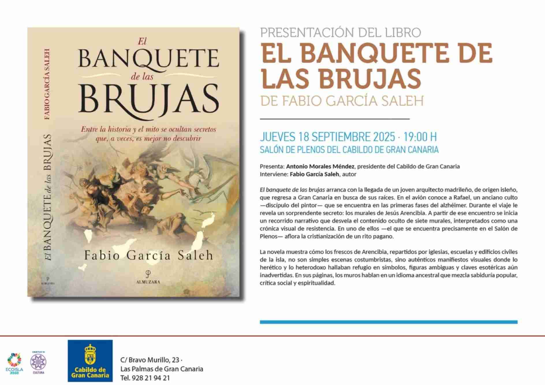 Presentación del Libro "El banquete de las brujas" de Fabio García Saleh en el Salón de plenos del Cabildo en Las Palmas de Gran Canaria.
