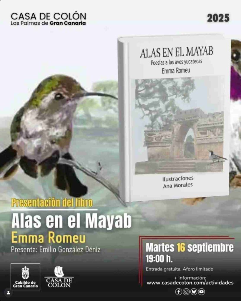 Presentación del libro "Alas en el Mayab: Poesías a las Aves Yucatecas" en la Casa de Colón, Las Palmas de Gran Canaria.
