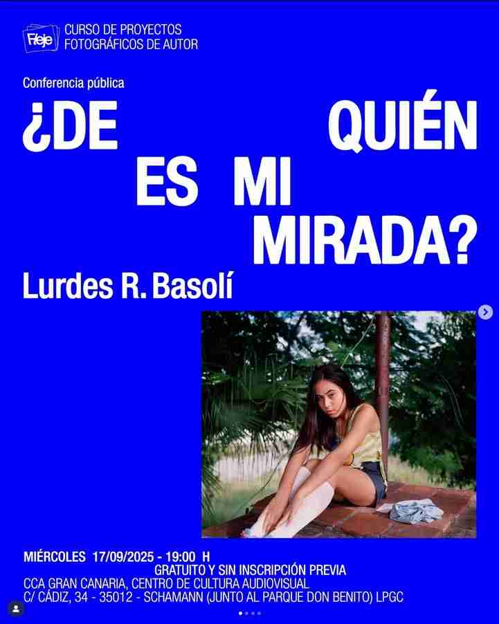 Charla "¿De Quién es mi Mirada?" en el CCA Gran Canaria, Las Palmas de Gran Canaria.