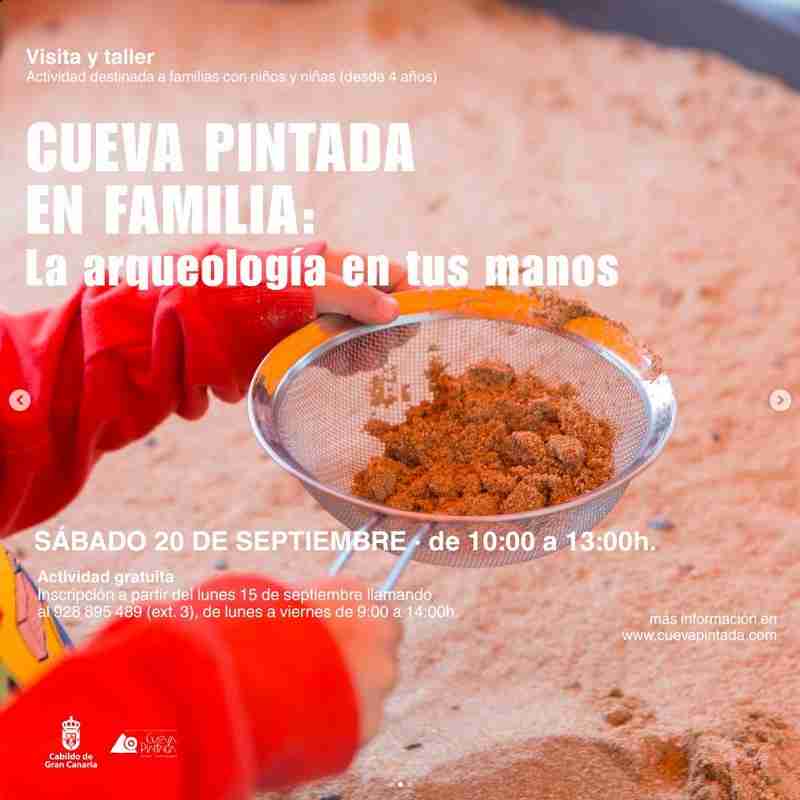 Taller "Cueva Pintada en Familia: La Arqueología en tus Manos" en el Museo y Parque Arqueológico Cueva Pintada, Gáldar, Gran Canaria.