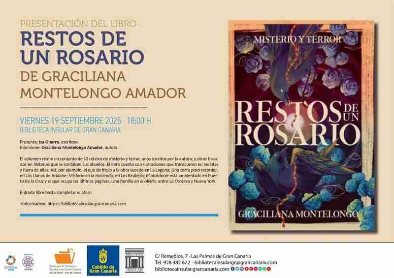 Presentación de libro "Restos de un Rosario" de Graciliana Montelongo Amador en la Biblioteca Insular de Gran Canaria, Las Palmas de Gran Canaria.