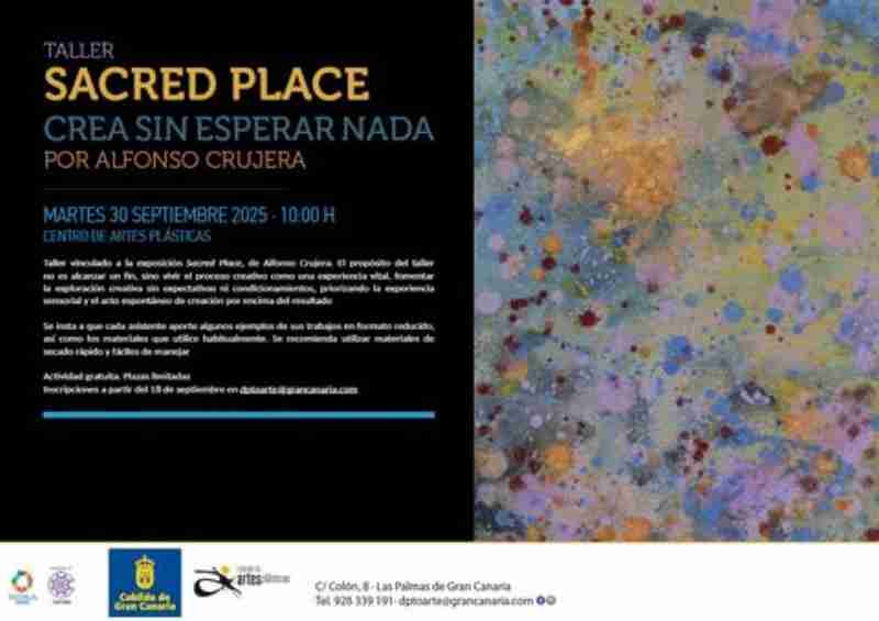 Taller "Sacred Place: Crea sin esperar nada" en el Centro de Artes Plásticas, Las Palmas de Gran Canaria.
