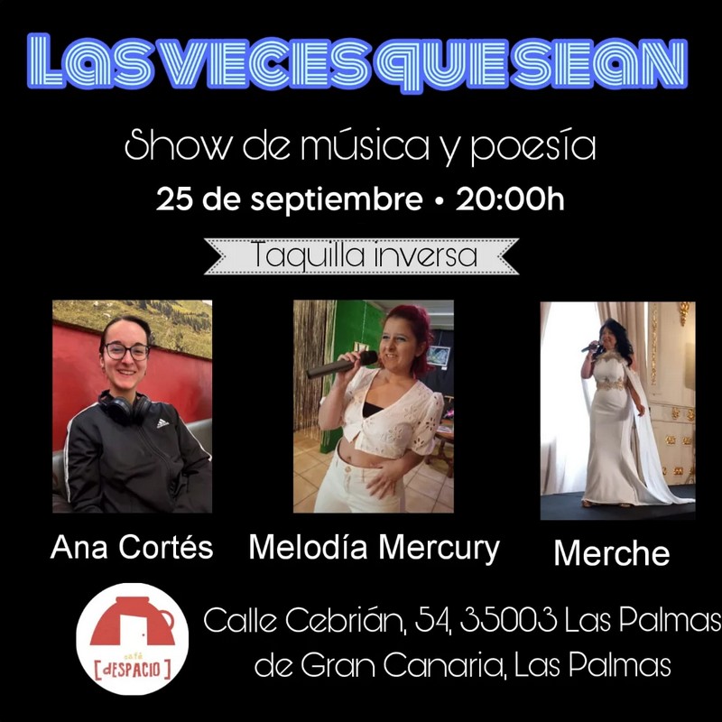 Poesía y música - Las veces que sean, en Café d'Espacio, Las Palmas de Gran Canaria.