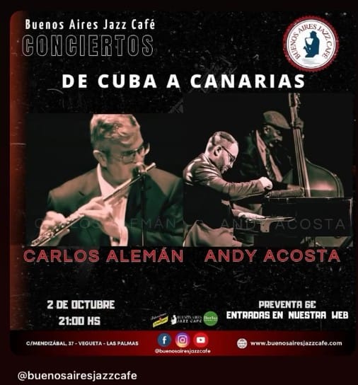 CONCIERTOS BAIRES – DE CUBA A CANARIAS en Buenos Aires Jazz Café, Las Palmas de Gran Canaria.
