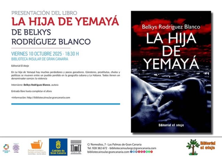Presentación del libro "La Hija de Yemayá" de Belkys Rodríguez Blanco en la Biblioteca Insular de Gran Canaria, Las Palmas de Gran Canaria.