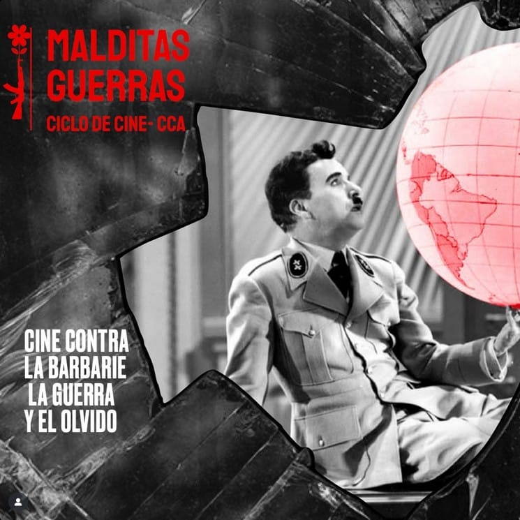 Ciclo de cine "Malditas Guerras" en CCA Gran Canaria, Las Palmas de Gran Canaria. Proyección de 'El gran dictador' (EE.UU, 1940) de Charles Chaplin.