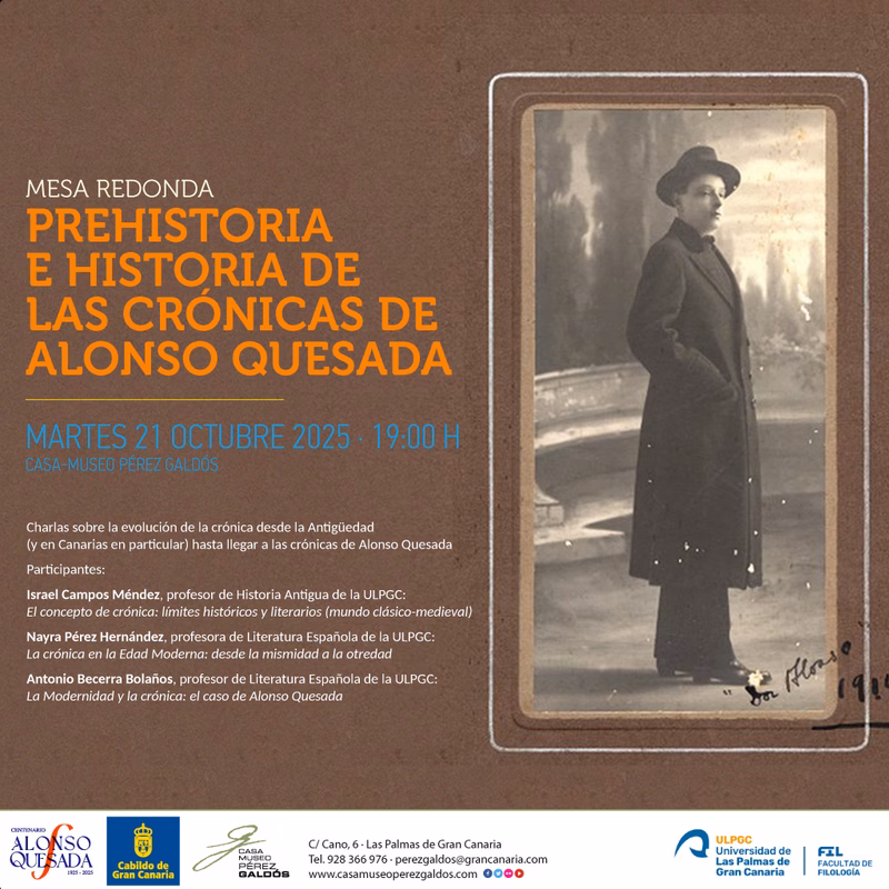 Charla - Mesa redonda "Prehistoria e Historia de las Crónicas de Alonso Quesada" en la Casa-Museo Pérez Galdós, Las Palmas de Gran Canaria.