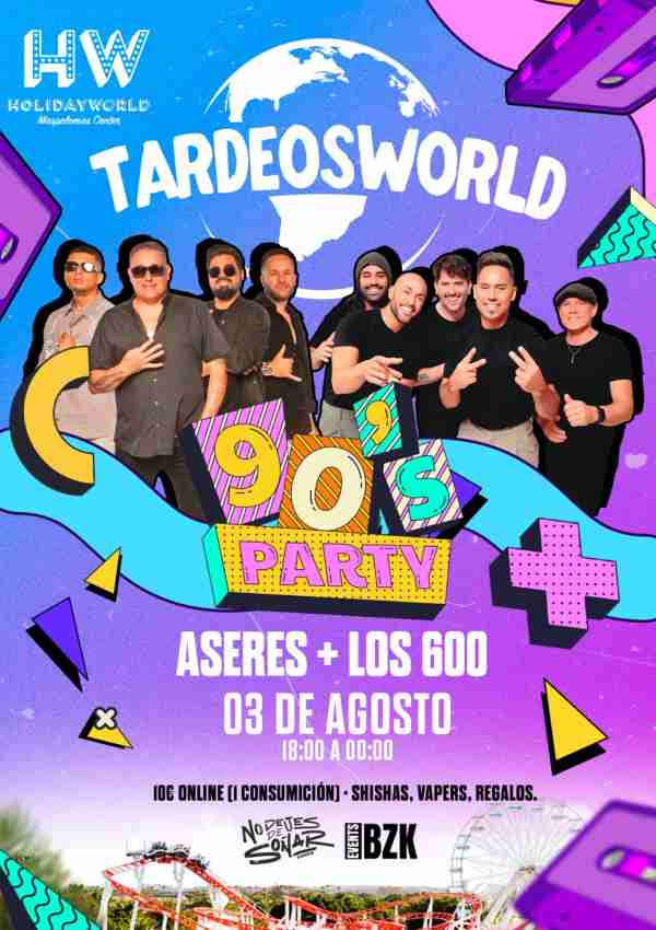Fiesta - TardeosWorld 90's party