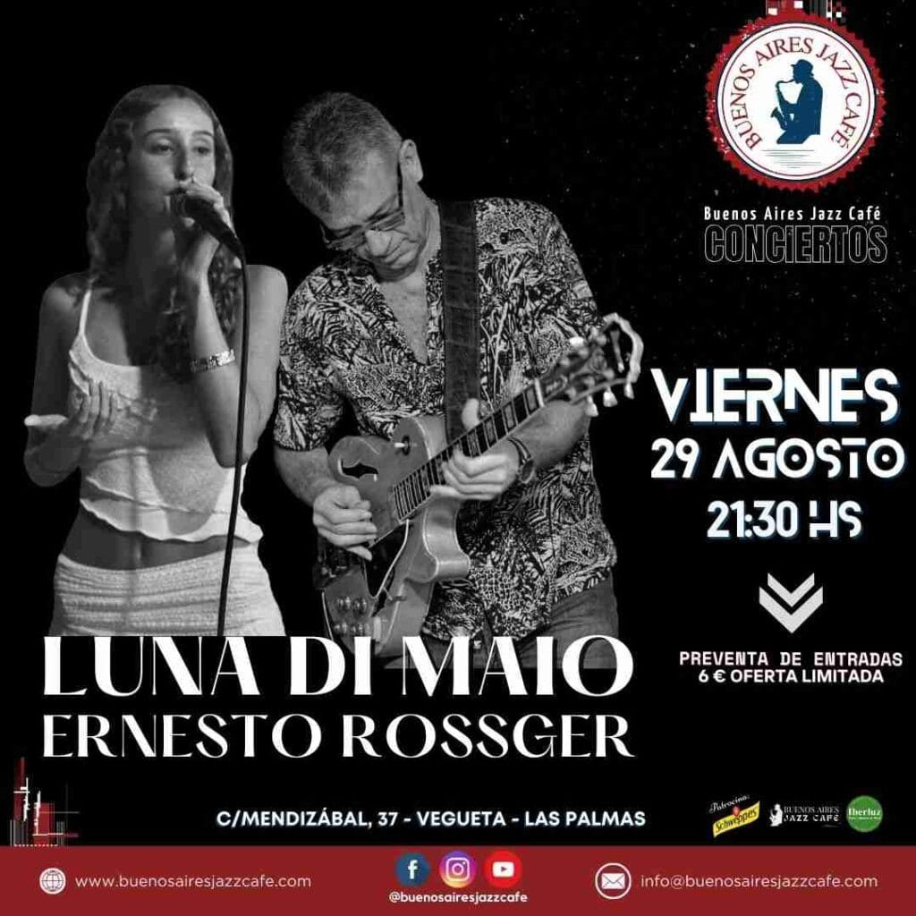 Concierto – Luna Di Maio y Ernesto Rossger