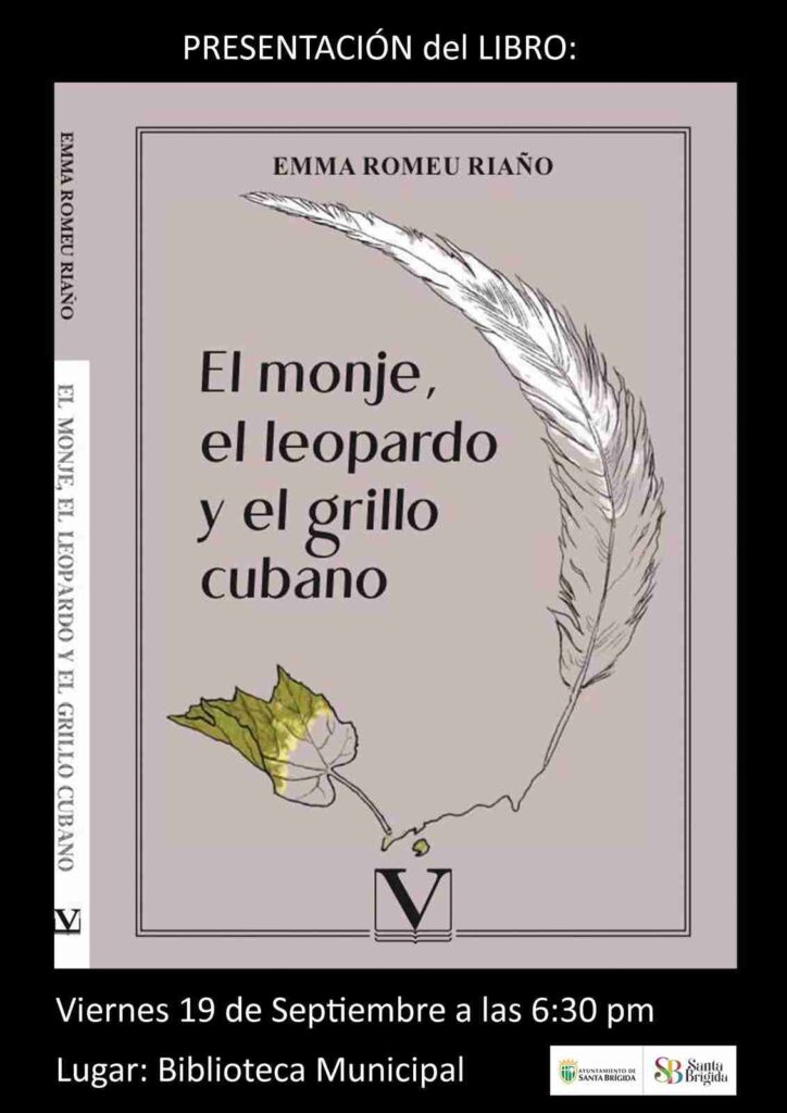 Presentación del Libro "El monje, el leopardo y el grillo cubano" en la Biblioteca Municipal de Santa Brígida, Gran Canaria.