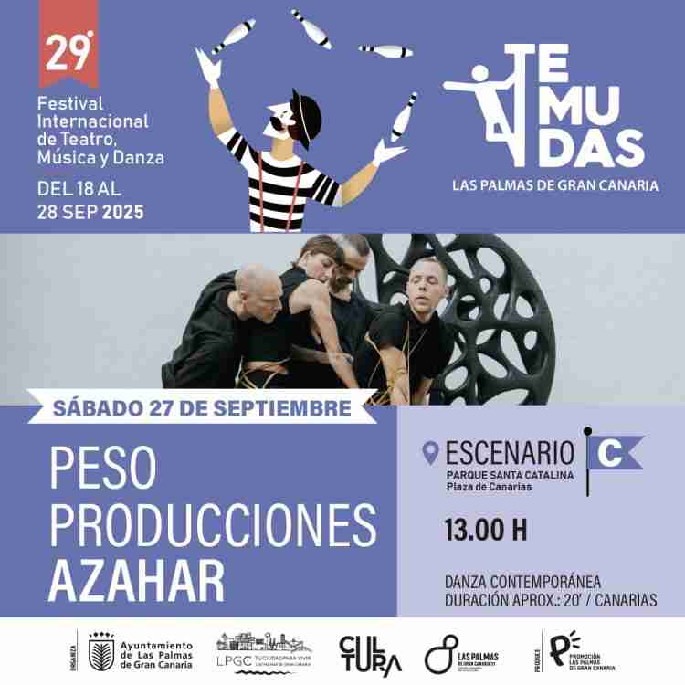 Festival Temudas - Danza - "Azahar" de Peso Producciones en la Plaza de Canarias (Trasera de Santa Catalina), Las Palmas de Gran Canaria.