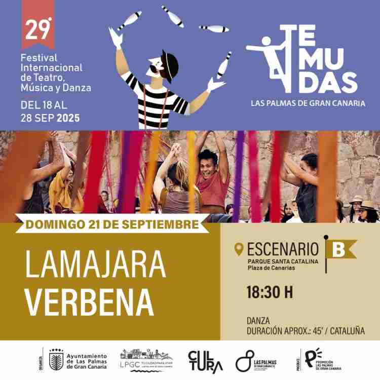 Festival Temudas - Danza - "Verbena" de Lamajara en la Plaza de Canarias (Trasera de Santa Catalina), Las Palmas de Gran Canaria.