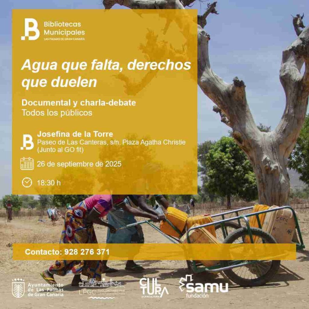 Documental y charla-debate "Agua que falta, derechos que duelen" en la Biblioteca Josefina de la Torre, Las Palmas de Gran Canaria.