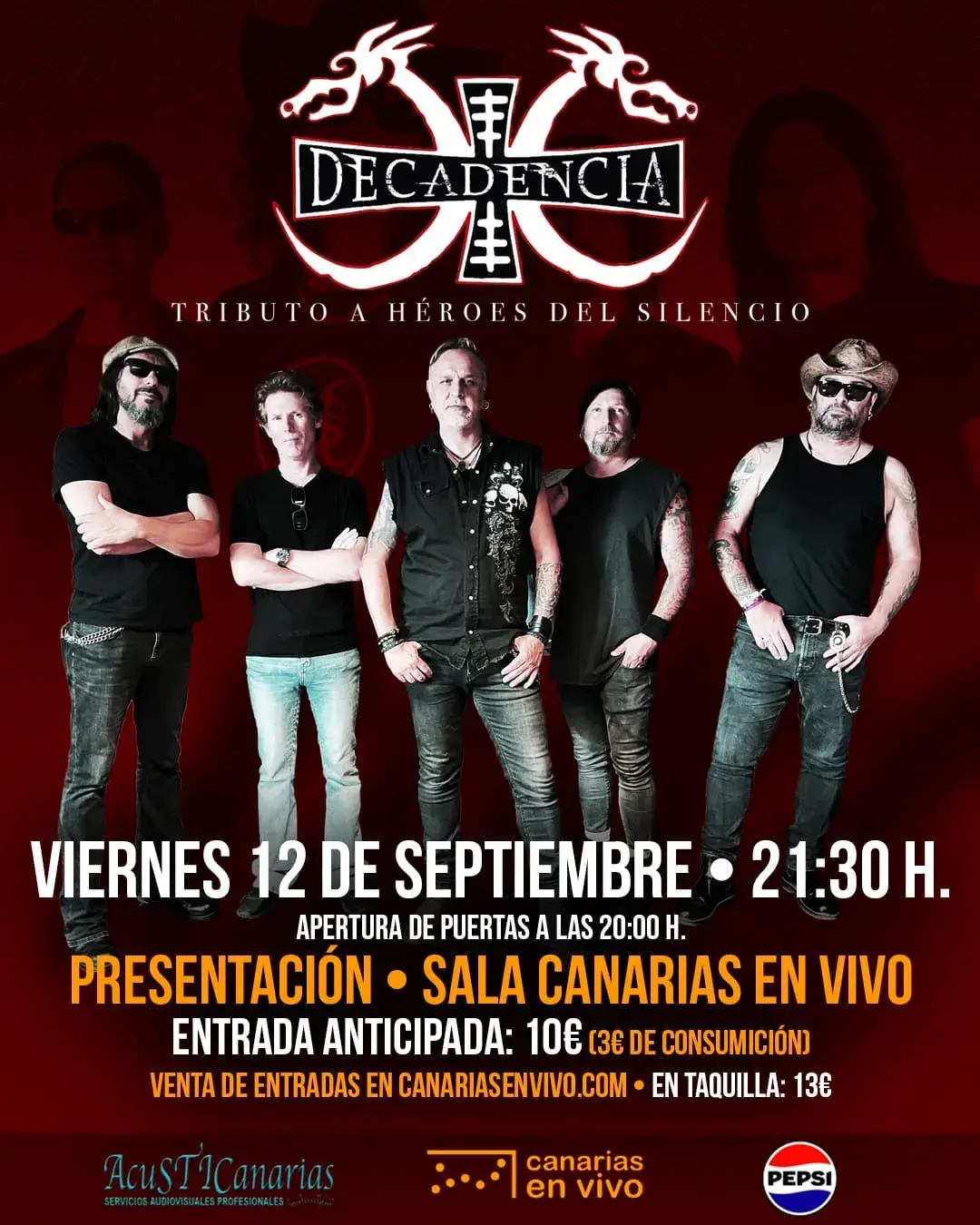 Concierto Presentación de Decadencia, Tributo a Héroes del Silencio en la Sala Canarias En Vivo, Las Palmas de Gran Canaria.