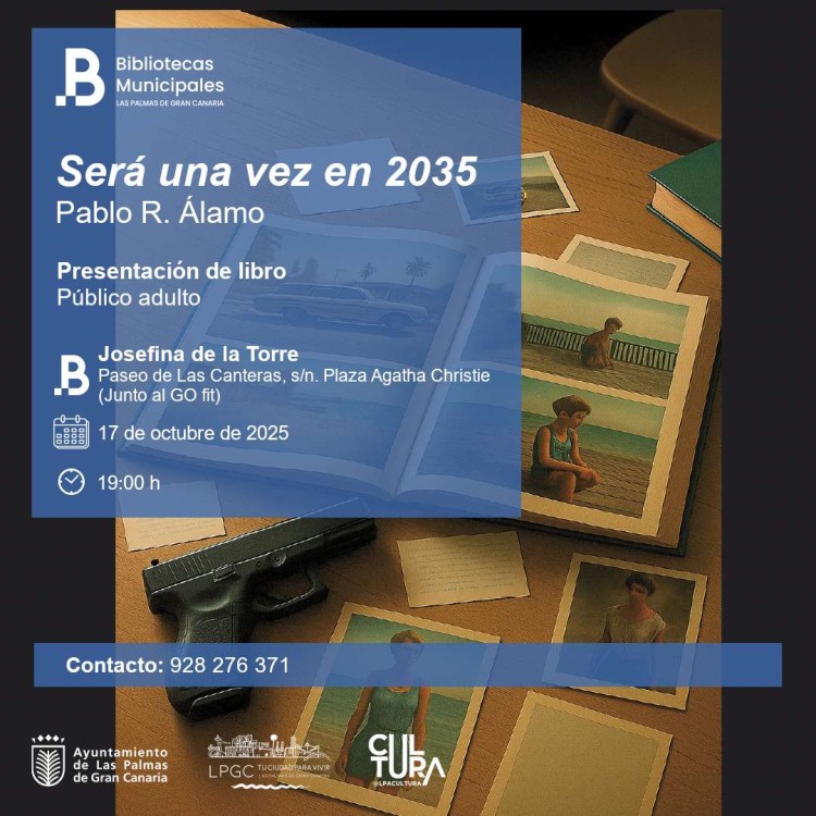 Presentación del libro "Será una vez en 2035" de Pablo R. Álamo en la Biblioteca Josefina de la Torre, Las Palmas de Gran Canaria.