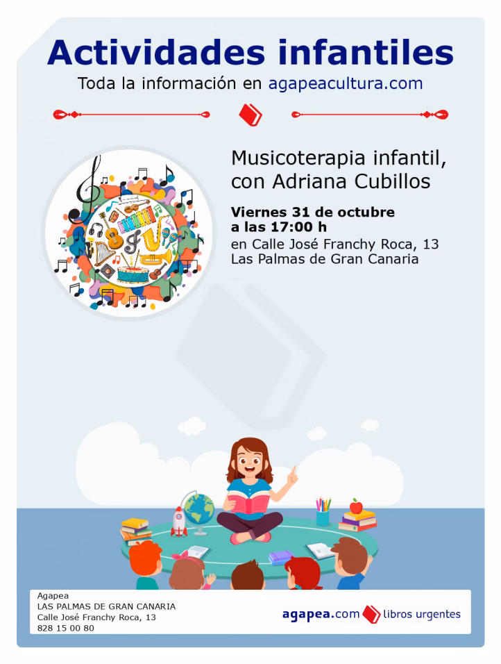 Evento infantil - Musicoterapia infantil, con Adriana Cubillos en Librería Agapea Las Palmas de Gran Canaria.
