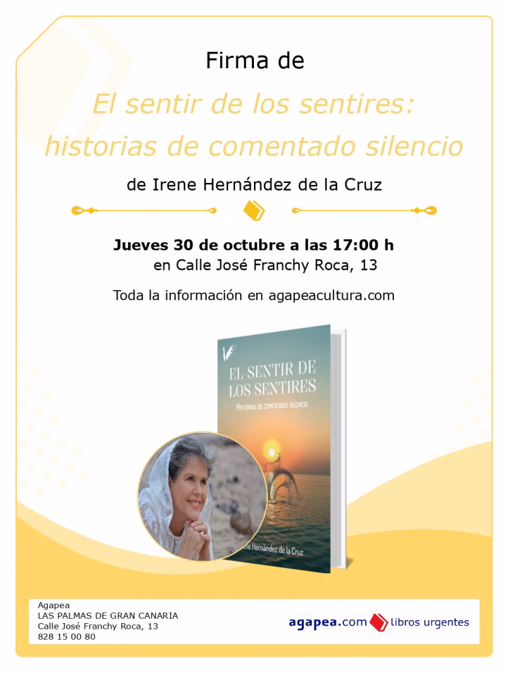 Literatura - Firma del libro "El sentir de los sentires" de Irene Hernández de la Cruz en Librería Agapea Las Palmas, Gran Canaria.