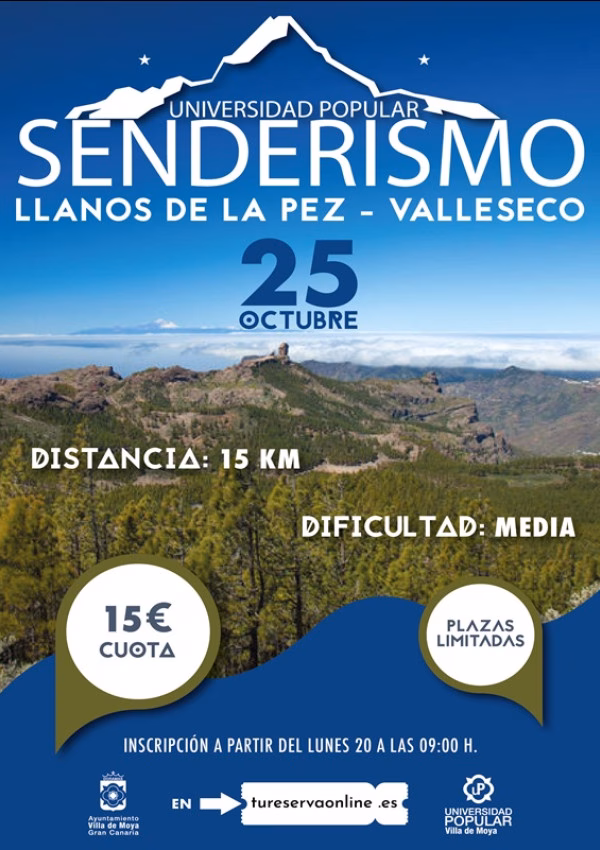 Senderismo - Llanos de la Pez - Valleseco organizado por el Ayuntamiento de Moya, Gran Canaria.