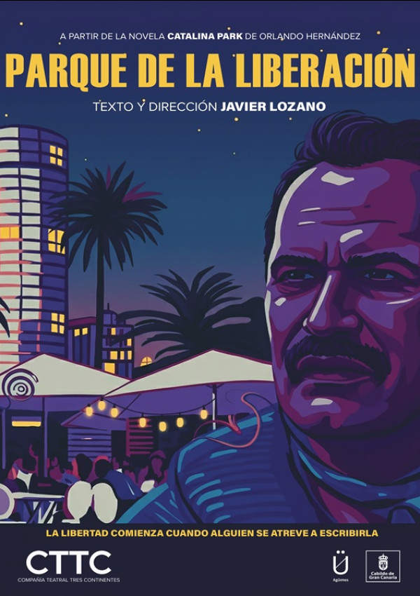 Obra de Teatro "Parque de la Liberación" de Javier Lozano, en el Teatro Auditorio de Agüimes, Gran Canaria.