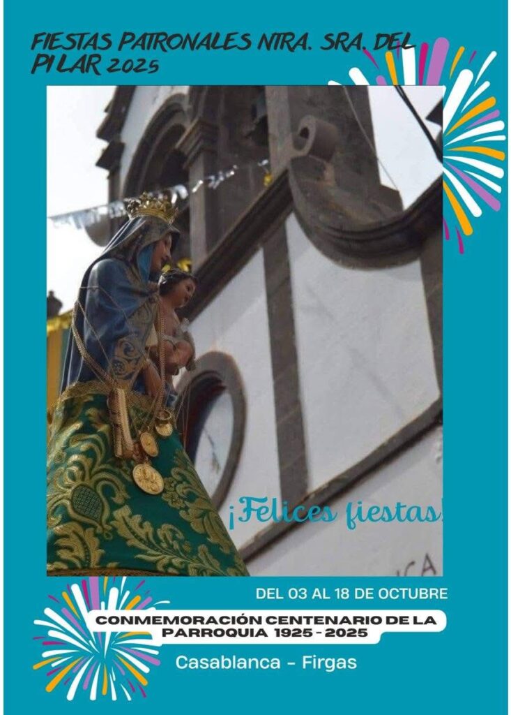 Programa de las Fiestas del Pilar en Casablanca, Firgas, Gran Canaria Programa de las Fiestas del Pilar en Casablanca, Firgas, Gran Canaria