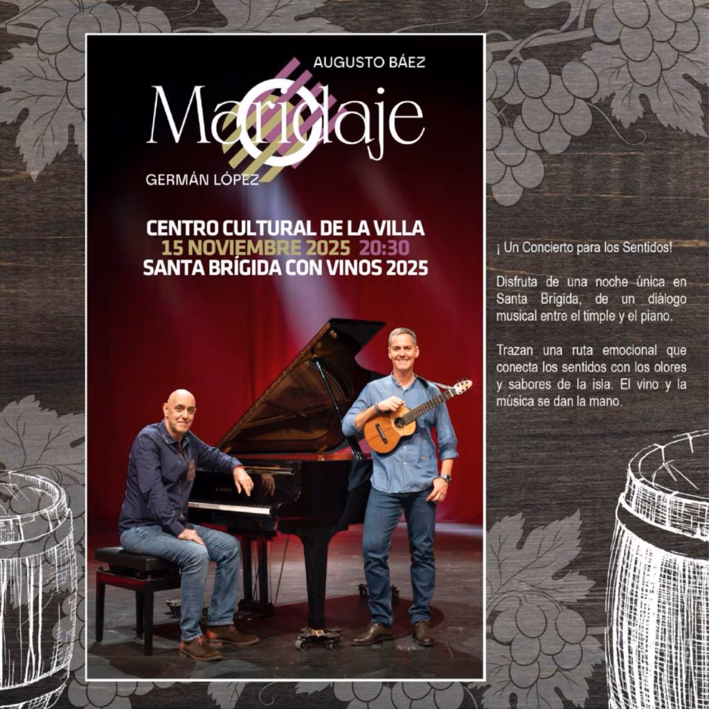 Concierto ‘MARIDAJE’ con GERMÁN LÓPEZ Y AUGUSTO BÁEZ en el Centro Cultural de la Villa de Santa Brígida, Gran Canaria.