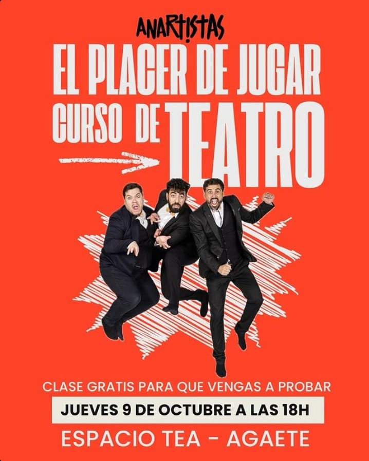 Taller de Teatro "El Placer de Jugar" en el Espacio Tea de Agaete, Gran Canaria.